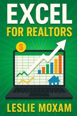 Excel for Realtors by Publishing, Reactive