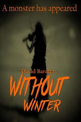 Without Winter by Baratta, David