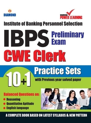 Institute of Banking Personnel Selection (IBPS) CWE Exam 2020 (CLERK), Preliminary examination, in English with previous year solved paper (ब by Diamond Power Learning Team