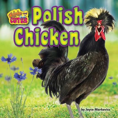 Polish Chicken by Markovics, Joyce