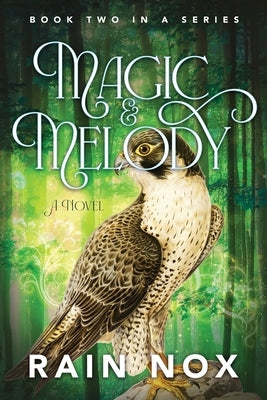 Magic & Melody by Nox, Rain