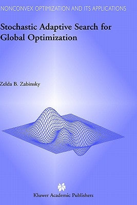 Stochastic Adaptive Search for Global Optimization by Zabinsky, Z. B.