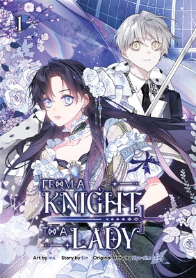 From a Knight to a Lady: Regular Edition by Ink