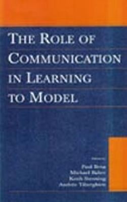 The Role of Communication in Learning to Model by Brna, Paul