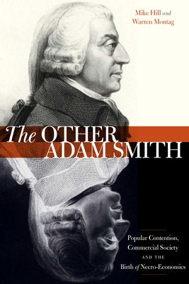 The Other Adam Smith by Hill, Mike