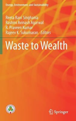 Waste to Wealth by Singhania, Reeta Rani