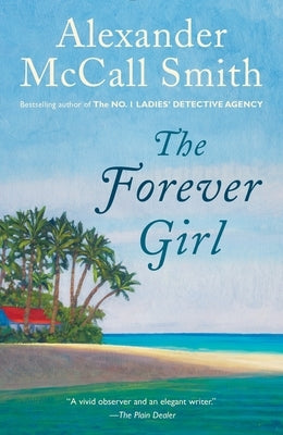 The Forever Girl by McCall Smith, Alexander