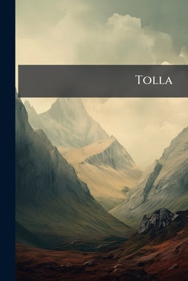 Tolla by Anonymous