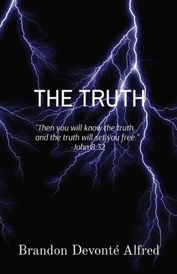 The Truth by Alfred, Brandon Devonté