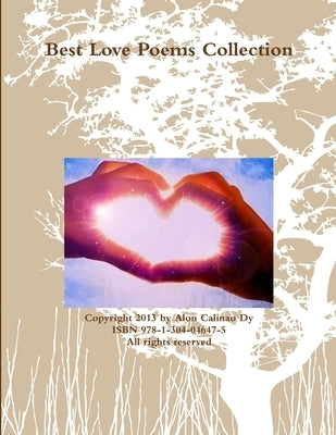 Best Love Poems Collection by Dy, Alon Calinao