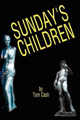 Sunday's Children by Cash, Tom