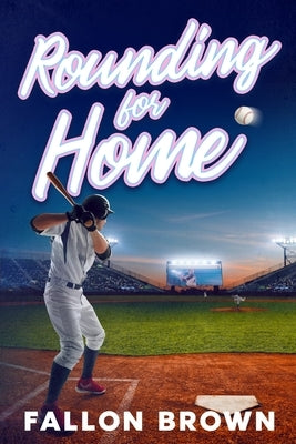 Rounding for Home by Brown, Fallon