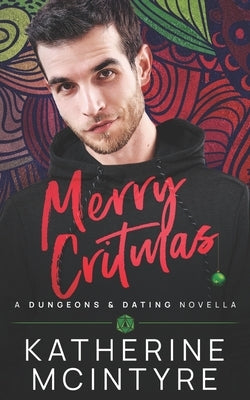 Merry Critmas by McIntyre, Katherine