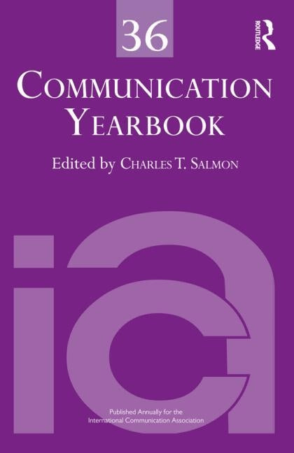 Communication Yearbook 36 by Salmon, Charles T.