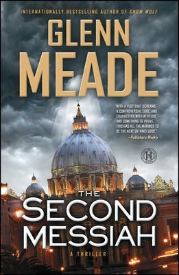 Second Messiah: A Thriller by Meade, Glenn