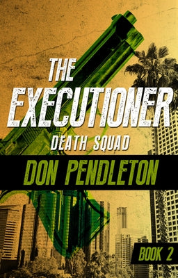Death Squad by Pendleton, Don