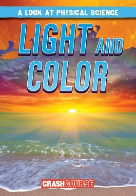 Light and Color by Connors, Kathleen