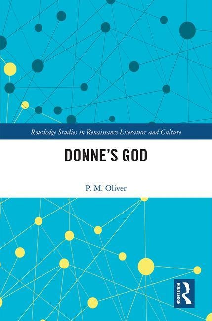 Donne's God by Oliver, P. M.