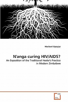 N'anga curing HIV/AIDS? by Sipeyiye, Macloud