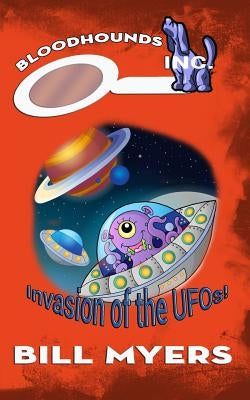 Invasion of the UFOs by Myers, Bill