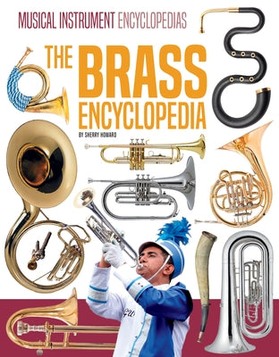 Brass Encyclopedia by Howard, Sherry