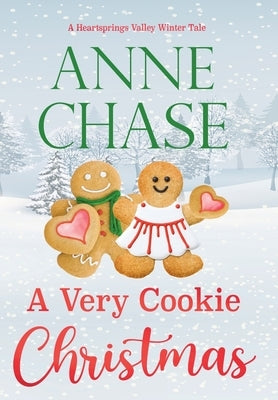 A Very Cookie Christmas by Chase, Anne