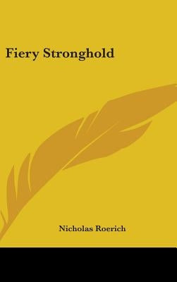 Fiery Stronghold by Roerich, Nicholas
