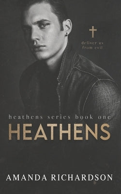 Heathens by Richardson, Amanda