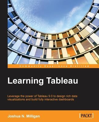 Learning Tableau by Milligan, Joshua