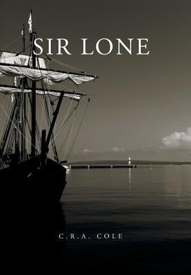 Sir Lone by Cole, C. R. a.