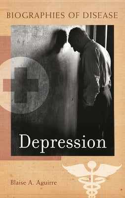 Depression by Aguirre, Blaise