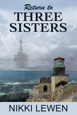 Return to Three Sisters by Lewen, Nikki