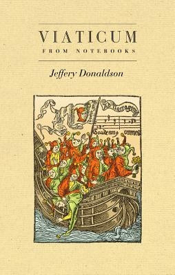 Viaticum by Donaldson, Jeffery
