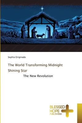 The World Transforming Midnight Shining Star by Originado, Sophia