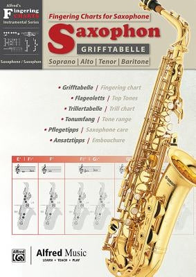 Grifftabelle Für Saxophon [Fingering Charts for Saxophone]: German / English Language Edition, Other by Pold, Tom