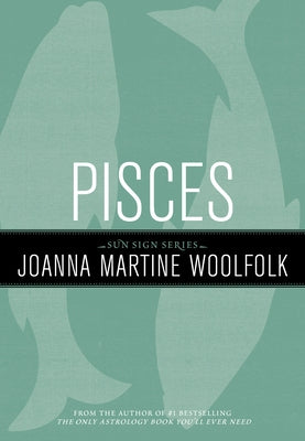 Pisces by Woolfolk, Joanna Martine