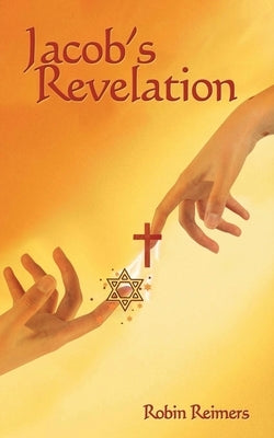 Jacob's Revelation by Reimers, Robin