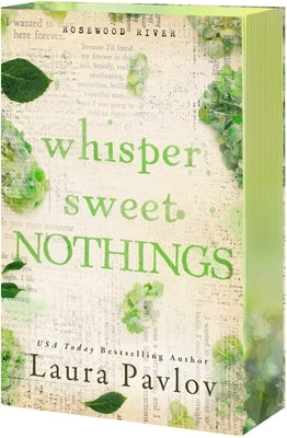 Whisper Sweet Nothings by Pavlov, Laura