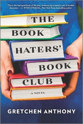 The Book Haters' Book Club by Anthony, Gretchen