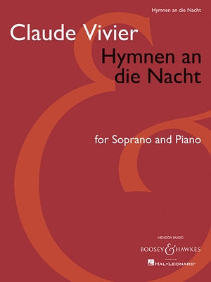 Hymnen An die Nacht: For Soprano And Piano by Vivier, Claude