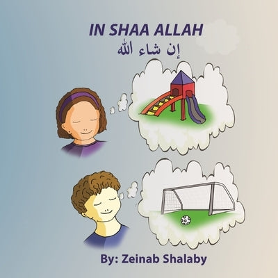 In Shaa Allah by Shalaby, Zeinab