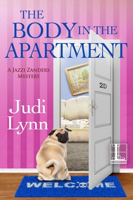 The Body in the Apartment by Lynn, Judi