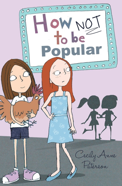 How Not to be Popular by Paterson, Cecily Anne