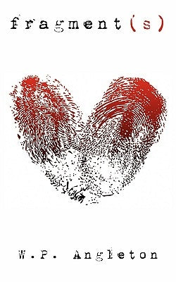 Fragment(s) by Angleton, W. P.