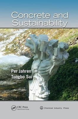 Concrete and Sustainability by Jahren, Per