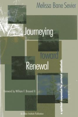Journeying Toward Renewal by Sevier, Melissa Bane