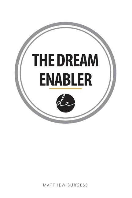 The Dream Enabler by Dimitrijevics, Otto