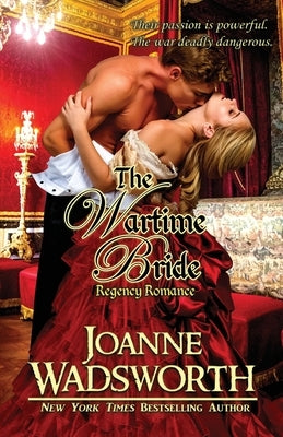 The Wartime Bride by Wadsworth, Joanne