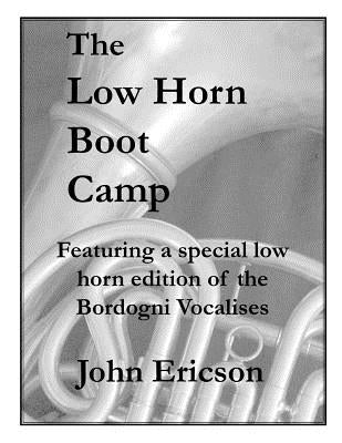 The Low Horn Boot Camp by Ericson, John
