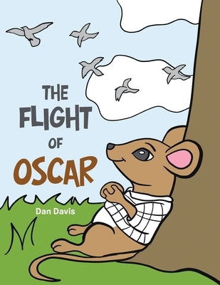 The Flight of Oscar by Davis, Dan